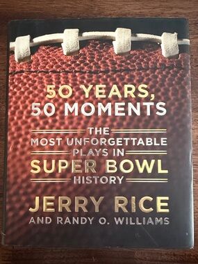 50 Years, 50 Moments Super Bowl History Jerry Rice Hardcover Book